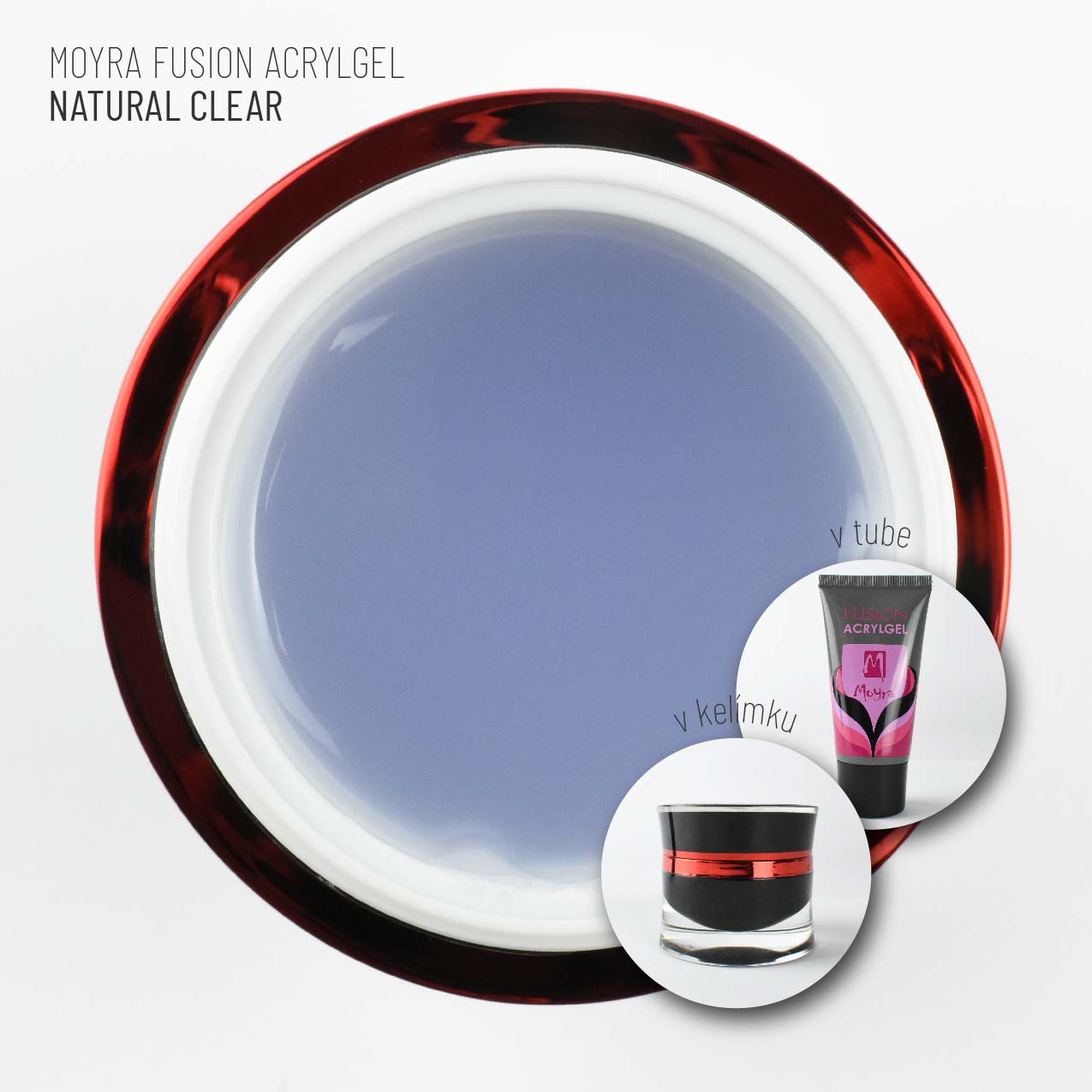 Moyra Fusion Acrylgel Natural Clear 5g – Obrázok 2